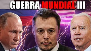 Elon Musk: "Biden Y Putin Comenzarán La Tercera Guerra Mundial!"