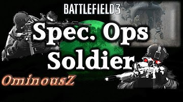 Battlefield 3: OminousZ - Spec. Ops. Soldier