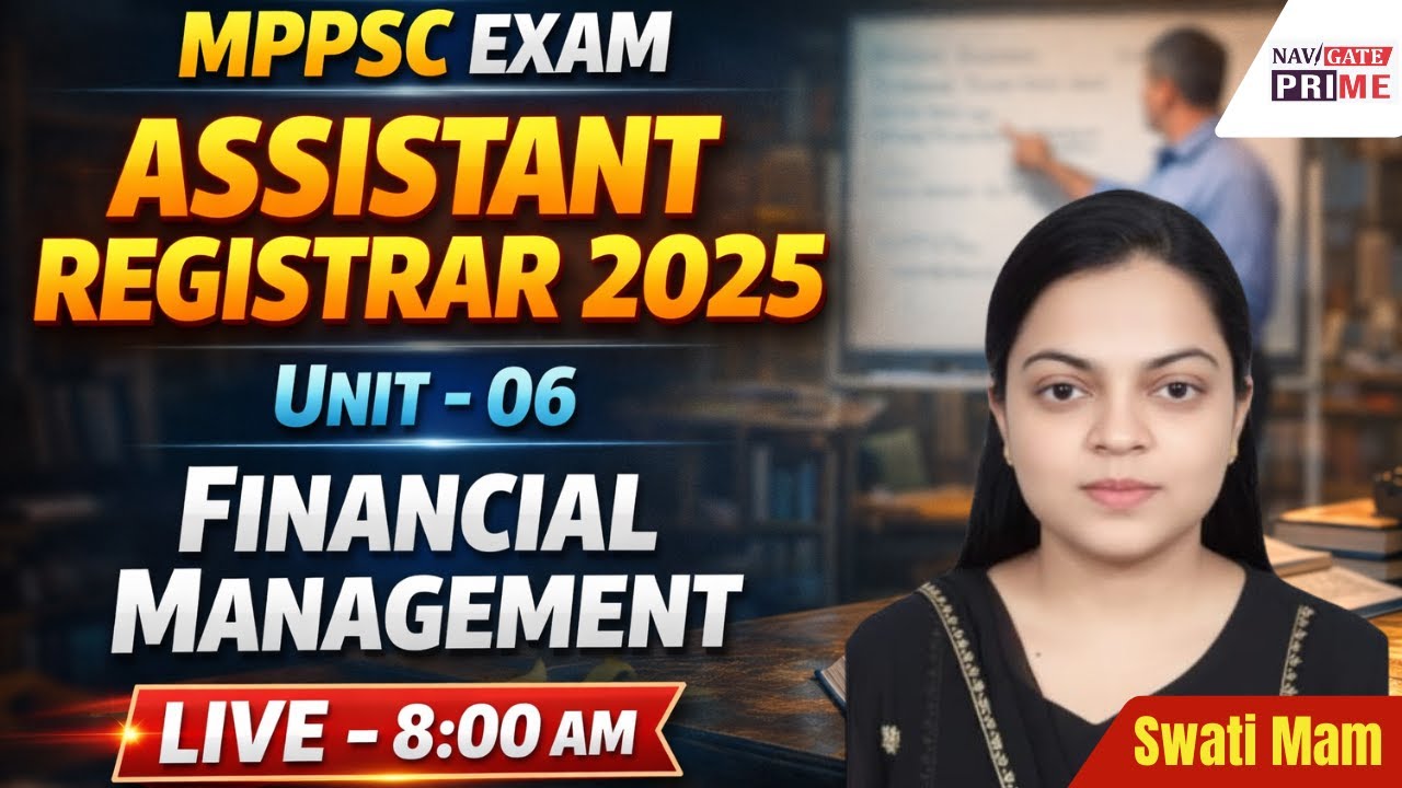 MPPSC Assistant Registrar 2025| UNIT-VI FINANCIAL MANAGEMENT| DEMO LEC-02 #mpgovt jobs