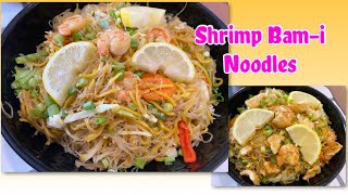 SHRIMP BAM-I NOODLES #easyrecipe #homecooked #homecookedfood #homecookedmeal #noodles #pancit