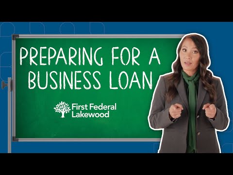 Preparing to Get a Business Loan