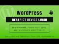 Restrict Device Login for WordPress LMS & Membership Sites