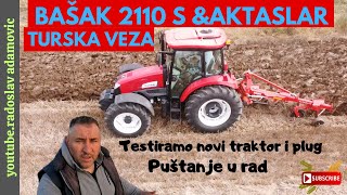 TURSKA VEZA: BAŠAK 2110 S & AKTASLAR PLUG PUŠTANJE U RAD I TESTIRANJE ; BAŞAK 2110 S & AKTASLAR