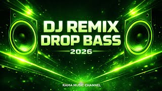 DJ Remix Drop Bass 2026 🔥 Bass Gila Party Nonstop (Aku Bukan Pilihan)