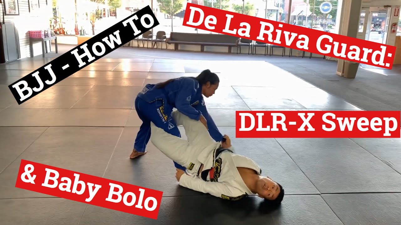 De La Riva - Sweep from DLR X Guard & Baby Bolo - YouTube