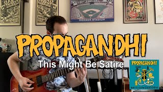 Propagandhi - This Might Be Satire (guitar cover)