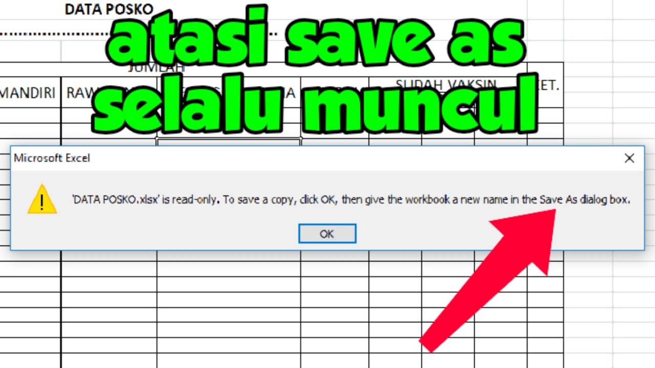 CARA MENGATASI SAVE AS MUNCUL TERUS KETIKA AKAN MELAKUKAN SAVE DATA DI EXCEL