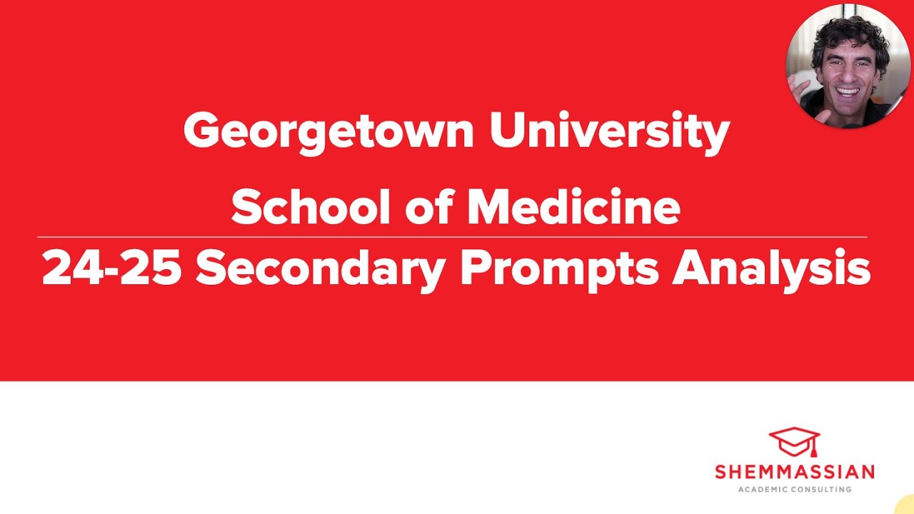 Watch me analyze every School of Medicine secondary essay