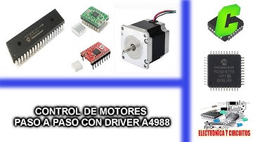 54.- CURSO MICROCONTROLADORES  PIC - CONTROL DE MOTORES PASO A PASO CON DRIVER A4988