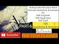 Railway electrification work  ohe engineer ohe supervisor  100 qa out of 700qa  part6  2020