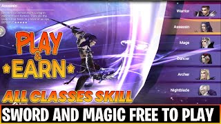 Sword and Magic World - All Classes Skill | Free to Play , Play to earn (android. IOS) screenshot 2