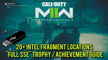 Call of Duty: Modern Warfare 2 | 20+ INTEL LOCATIONS Trophy / Achievement Guide