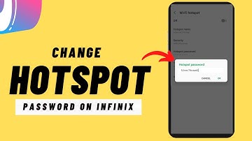 How to Change infinix Hotspot Password and Hotspot Name