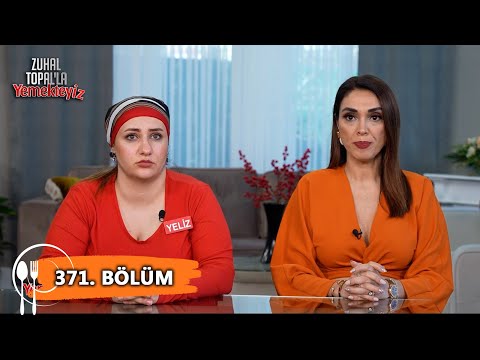 Zuhal Topal'la Yemekteyiz 371. Bölüm