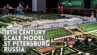 St Petersburg, Russia of 18th Century! 1:87 Scale Model Museum “Petrovskaya Akvatoria”
