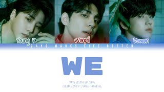 DAY6 Even of Day (데이식스) - We (우린)(Han/Eng) Lyrics/한국어 가사