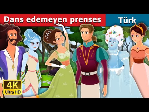 DANS EDEMEYEN PRENSES  | Princess Who Couldn't Dance Story in Turkish | @TurkiyaFairyTales