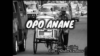 Lirik OPO ANANE Yeni Inka ft. Adella