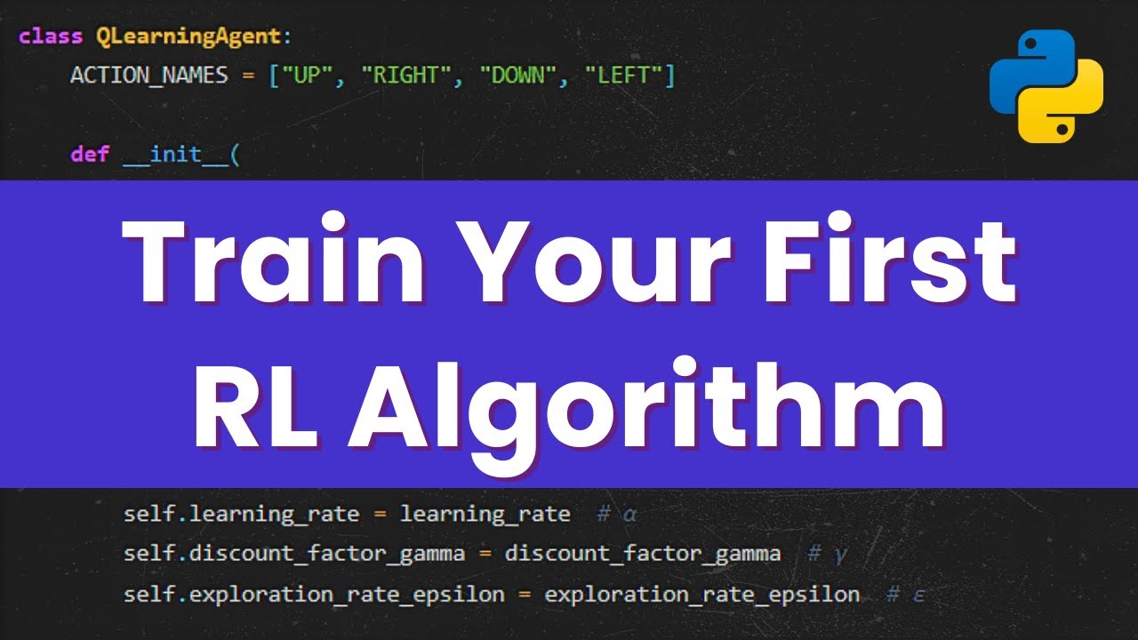 Train Your First RL Agent from Scratch (Python): Q-Learning