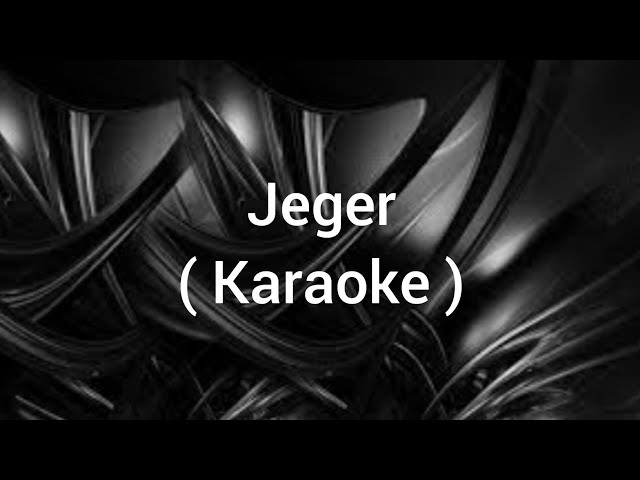 Jeger - ( Diana Sastra ) - Karaoke - versi New Arnika Jaya class=