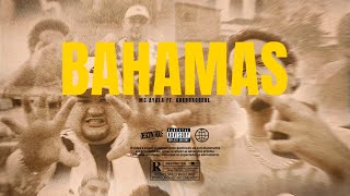 Mc Ayala - Bahamas (Prod. GuerraOReal)