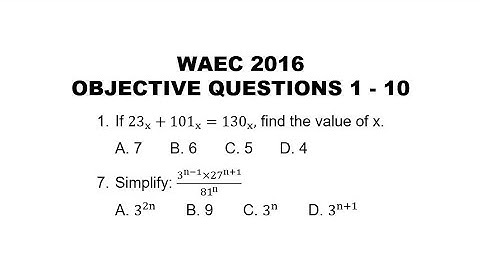WAEC 2016 Mathematics Objective Questions 1-10