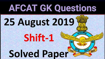 AFCAT Solved Paper 2019 Shift 1,25 August, General Awareness,All GK Questions Answers , PYQs #afcat