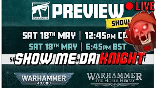 【Warhammer 40k】SHOW ME DA KNIGHT & Other Cool Stuff