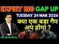 Nifty Prediction & Sensex Analysis for Tomorrow TUESDAY 26 MAR 2026 | Nifty 50 Bank Nifty Tomorrow