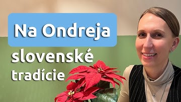 Sviatok svätého Ondreja na Slovensku: zvyky, ľúbostná mágia a začiatok adventu