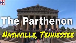 The Parthenon – Nashville, Tennessee (TRAVEL GUIDE) | Episode# 2