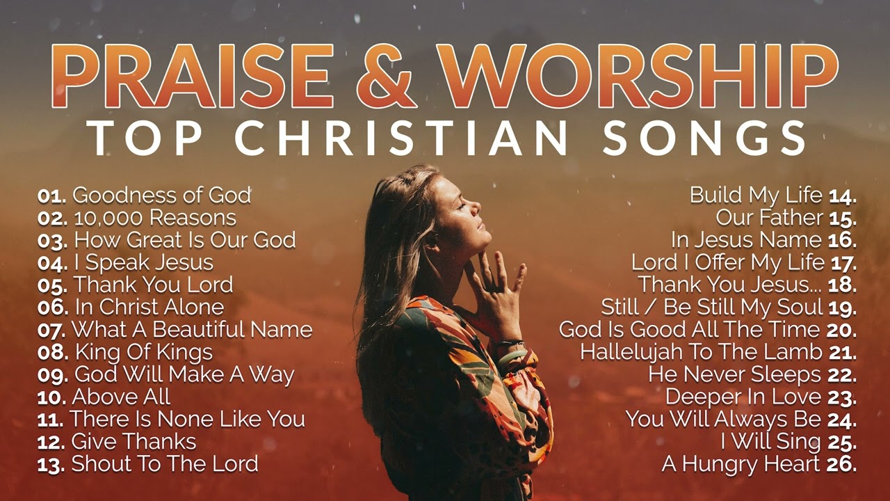 Top Praise and Worship Songs 2023 Playlist   Nonstop Christian Gospel Songs