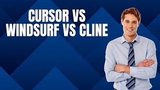 CURSOR VS WINDSURF VS CLINE – ULTIMATE AI CODING TOOLS COMPARISON