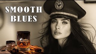 Smooth Blues - Whiskey Instrumental Blues and Rock Music for Relaxation | Blues Night