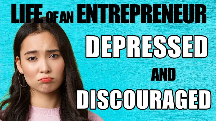 Life of an Entrepreneur: Depressed & Discouraged Entrepreneur