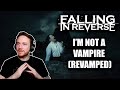 REACTING to FALLING IN REVERSE (I'm Not A Vampire  - Revamped) 🚫🧛‍♂️🦇