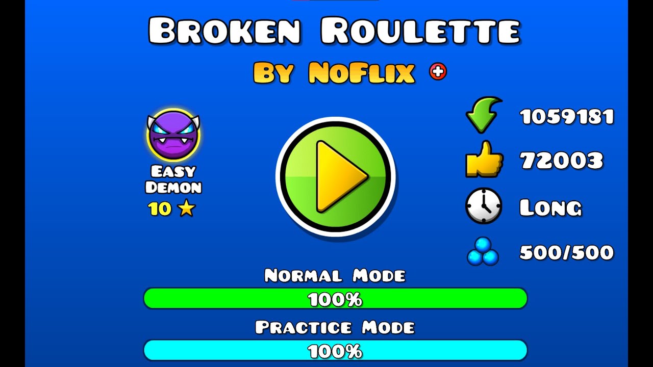 Broken Roulette 100 (21st Demon) Geometry Dash YouTube