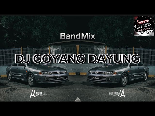 SEMPORNA BREAKLATIN - DJ Goyang Dayung (BandMix) class=