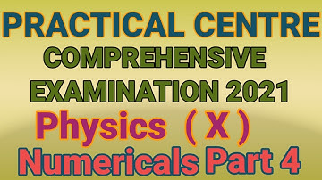 Physics | Practical Centre | Comprehensive Examination 2021( Part 4 ) Class 10 by Physics Plus