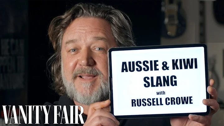 Russell Crowe Teaches You Australian & New Zealand...
