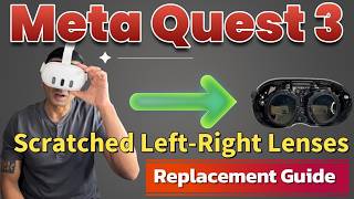 Celebrity Meta Quest 3 Scratched Left-Right Lens Replacement Step-By-Step Guide Profile