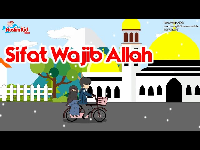 Lagu Anak Islami - Sifat Wajib Allah cover by Assyifa | 20 Sifat wajib bagi Allah | wujud qidam baqa class=