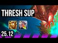THRESH &amp; Aphelios vs KARMA &amp; Ezreal (SUP) | Rank 1 Thresh, 0/2/22, Rank 20 | KR Challenger | 25.12