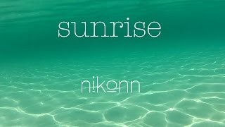 Nikonn - "Sunrise"