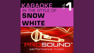 Music In Your Soup Karaoke Instrumental Track In The Style Of Snow White