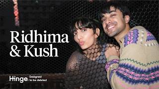 Ridhima and Kush | That's when Ridhima knew | Designed to be deleted | Hinge India