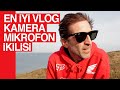 En iyi VLOG Kamera ve Mikrofon İkilisi 📹🎤