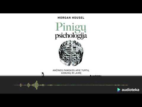 Video: Kas Yra Pinigų Psichologija