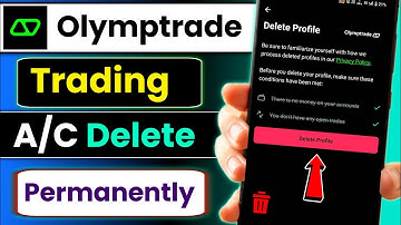 olymp trade trading account delete permanent !! how to delete olymp trade trading account ?