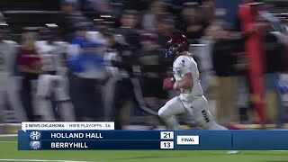 Holland Hall Vs. Berryhill Highlights
